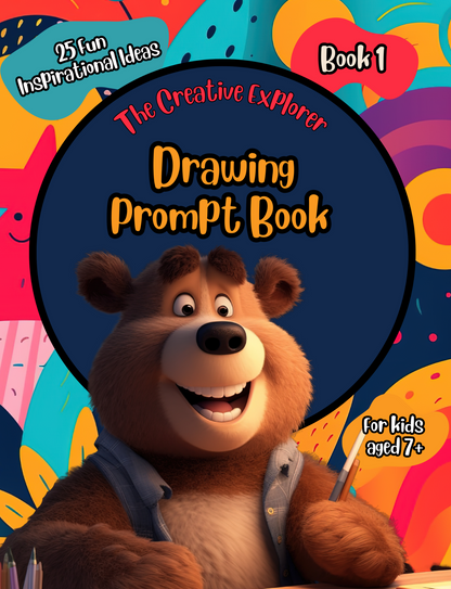 The Creative Explorer: Drawing Prompt Book 1